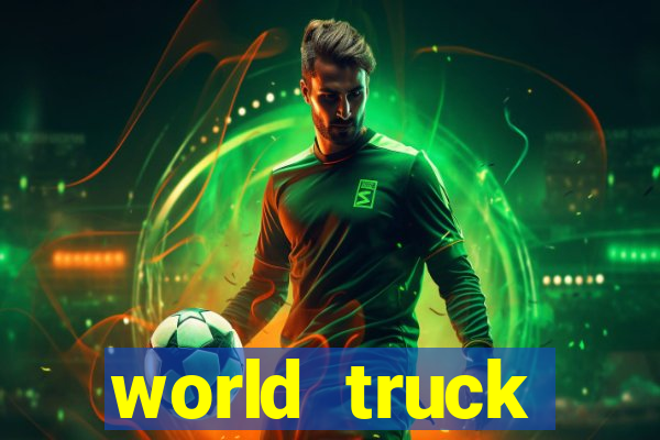 world truck simulator dinheiro infinito